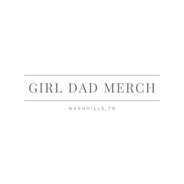Girl Dad Store